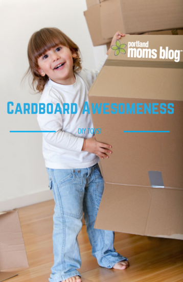 DIY Toys-Cardboard Awesomeness