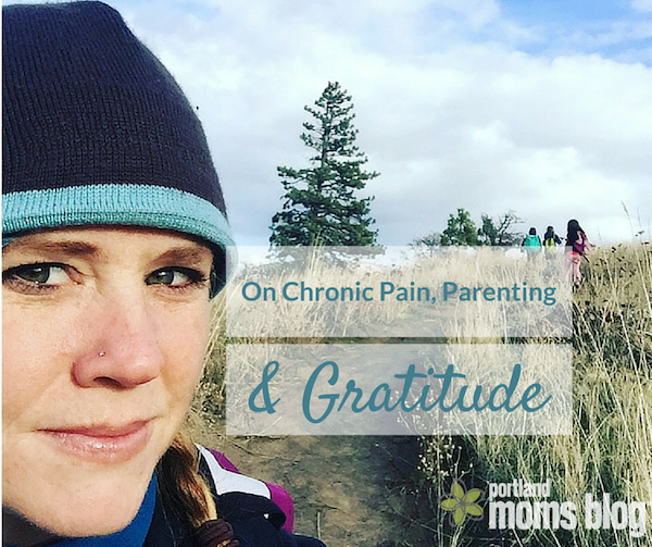 parenting with chronic pain and gratitude
