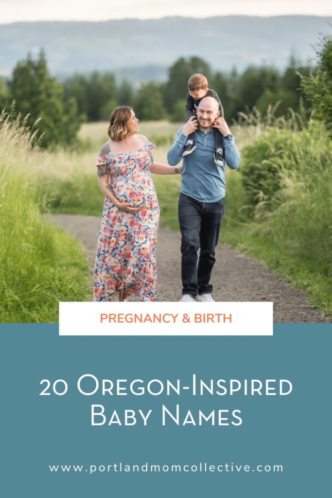 Pinterest graphic for 20 Oregon-Inspired Baby Names
